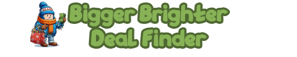 Bigger Brighter Deal Finder