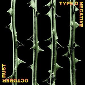 Type O Negative: October Rust (Vinyl w/ AutoRip MP3)